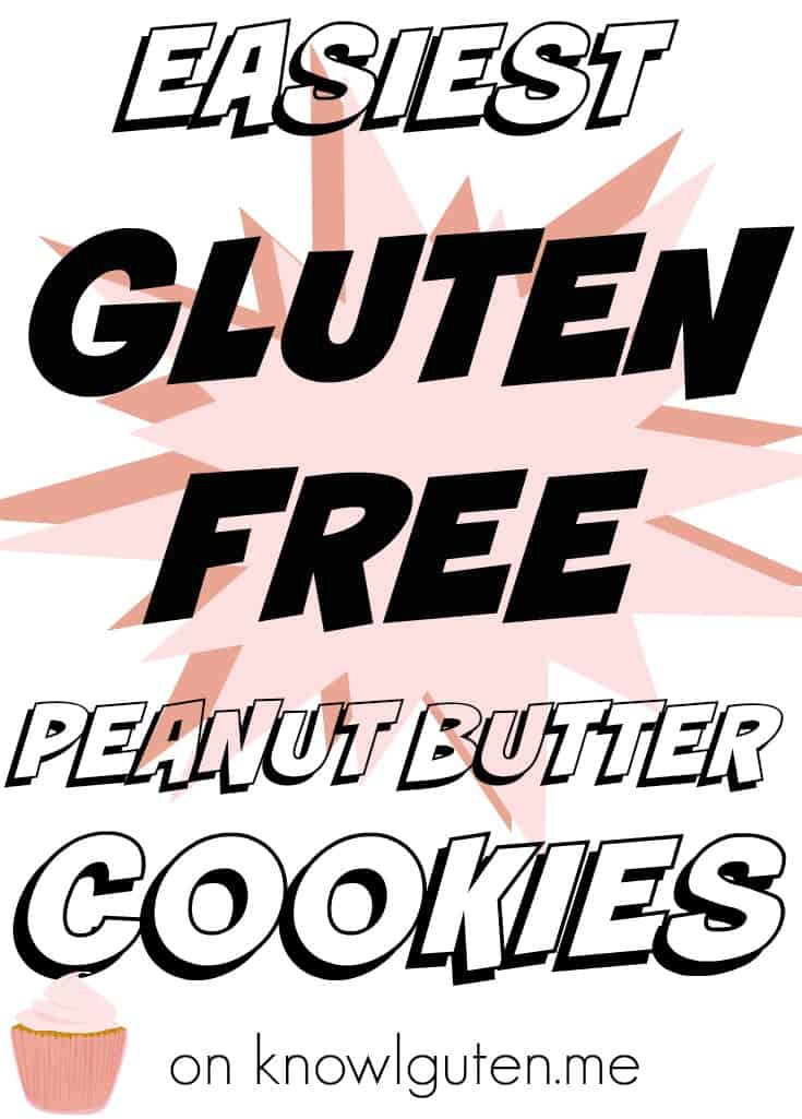 Easiest Gluten Free Peanut Butter Cookies on knowguten.me
