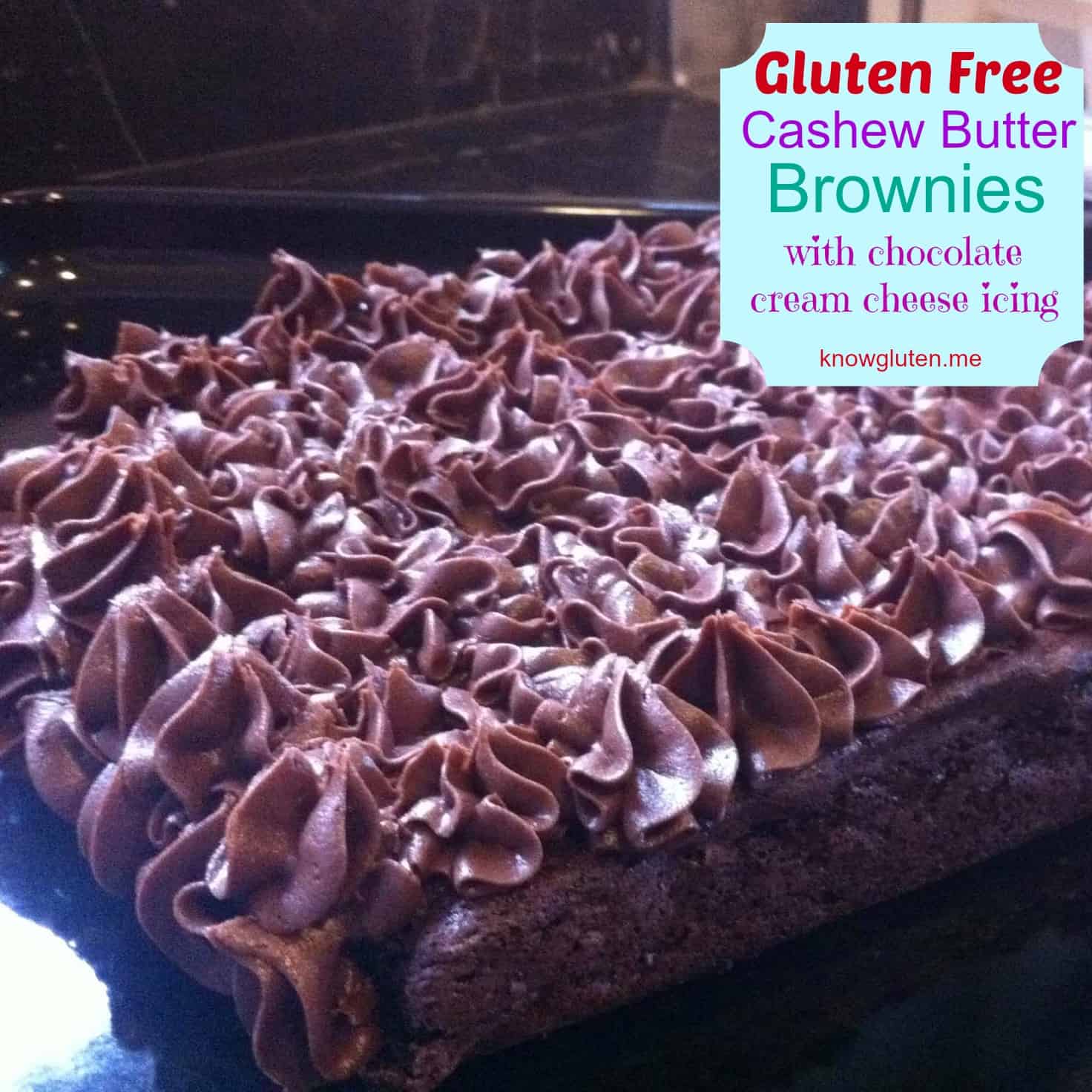 Gluten Free Cashew Butter Brownies with Chocolate Cream Cheese Icing from knowgluten.me