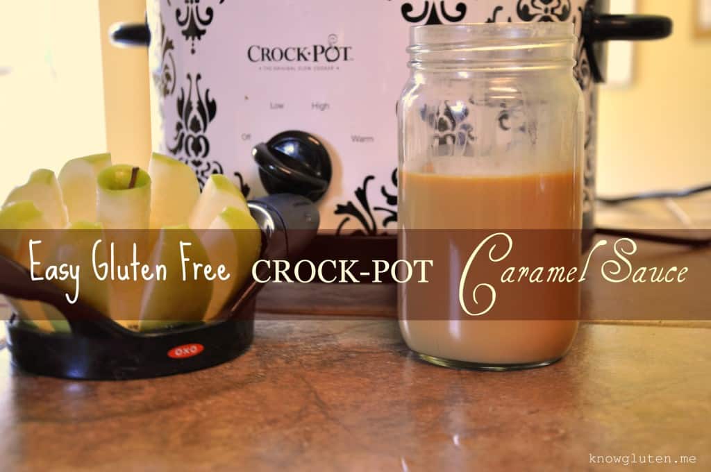 Easy Gluten Free Crock Pot Caramel Sauce