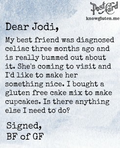 How to safely bake for a gluten free friend - gluten free postcards from knowgluten.me