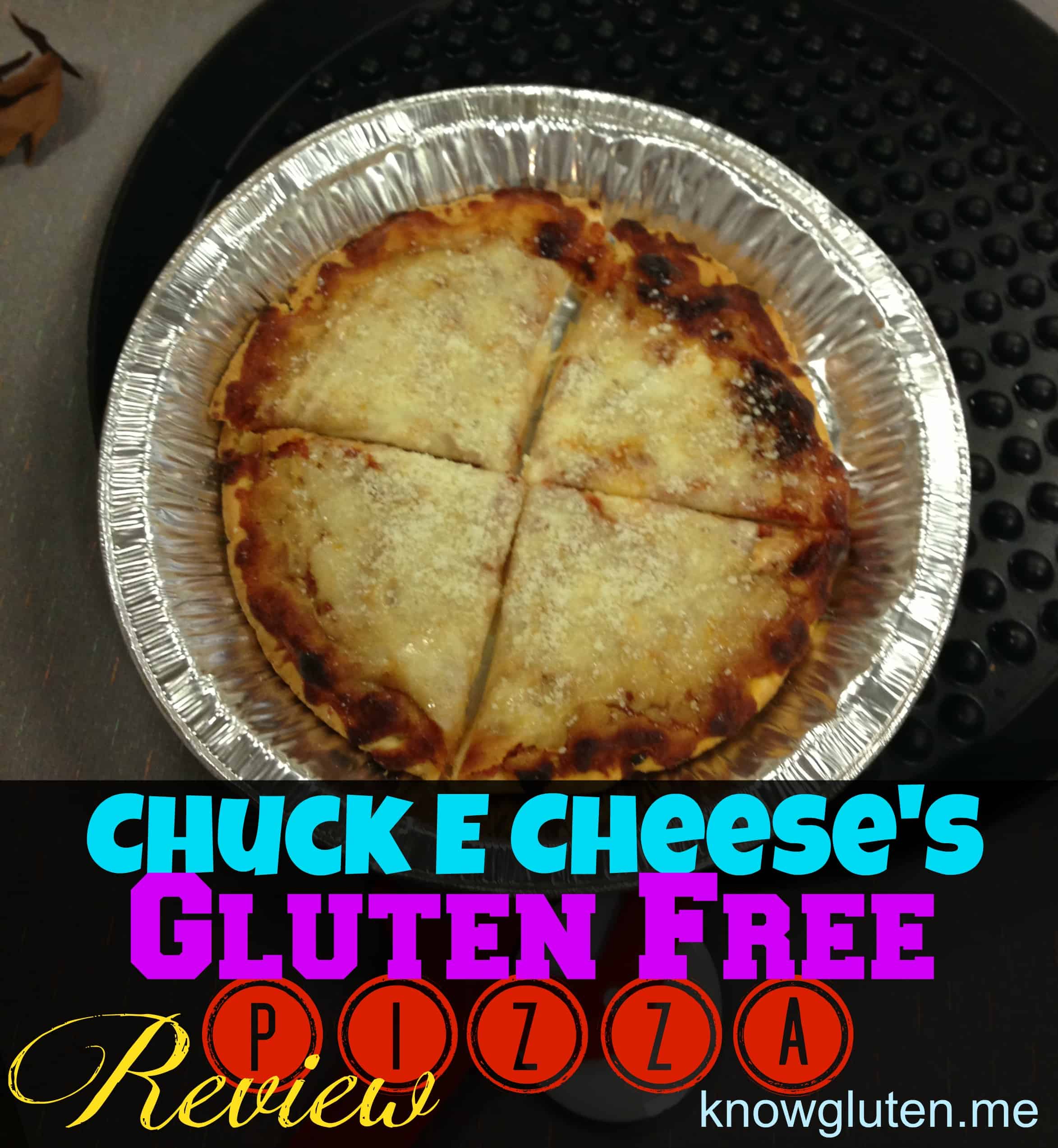 Chuck E Cheese's Gluten Free Pizza Review - know gluten