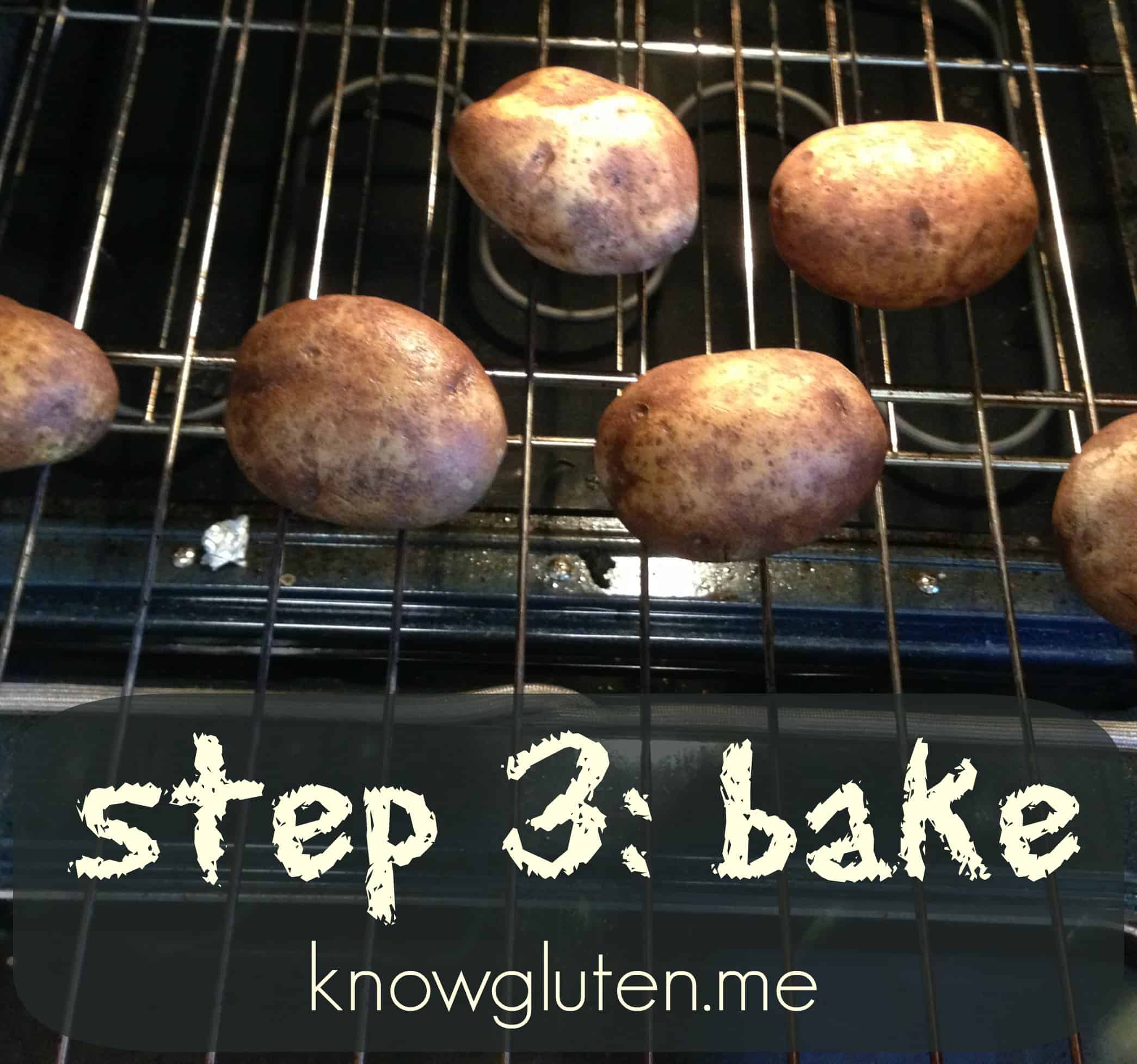 how to make loaded baked potatoes, step 3- bake knowgluten.me