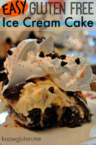 Easy Gluten Free Hot Fudge Caramel Brownie Ice Cream Cake - Know Gluten