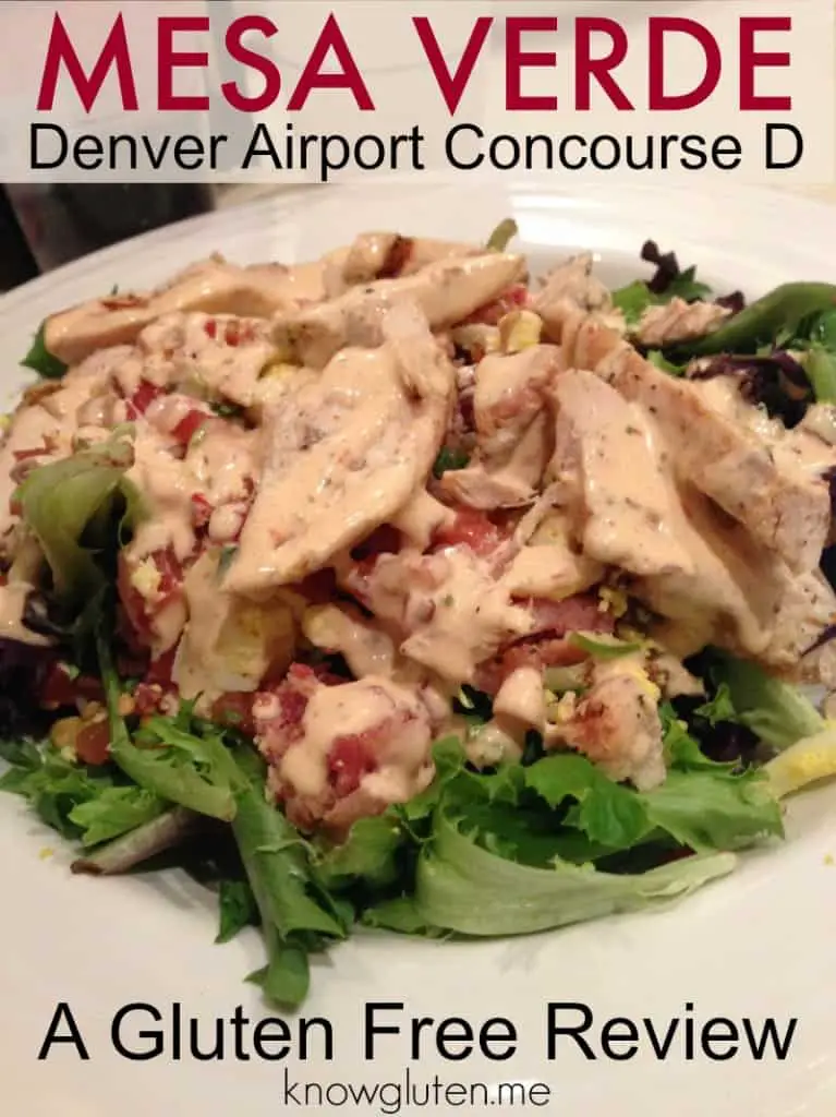 knowgluten.me A Gluten Free Review of Mesa Verde in the Denver Airport