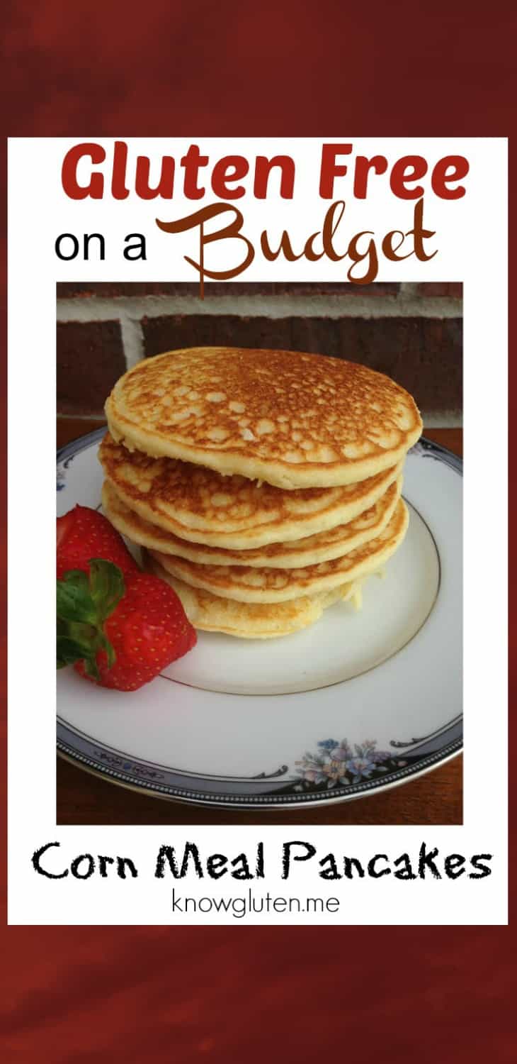 Gluten Free on a Budget, cornmeal pancake recipe and money saving tips from knowgluten.me 