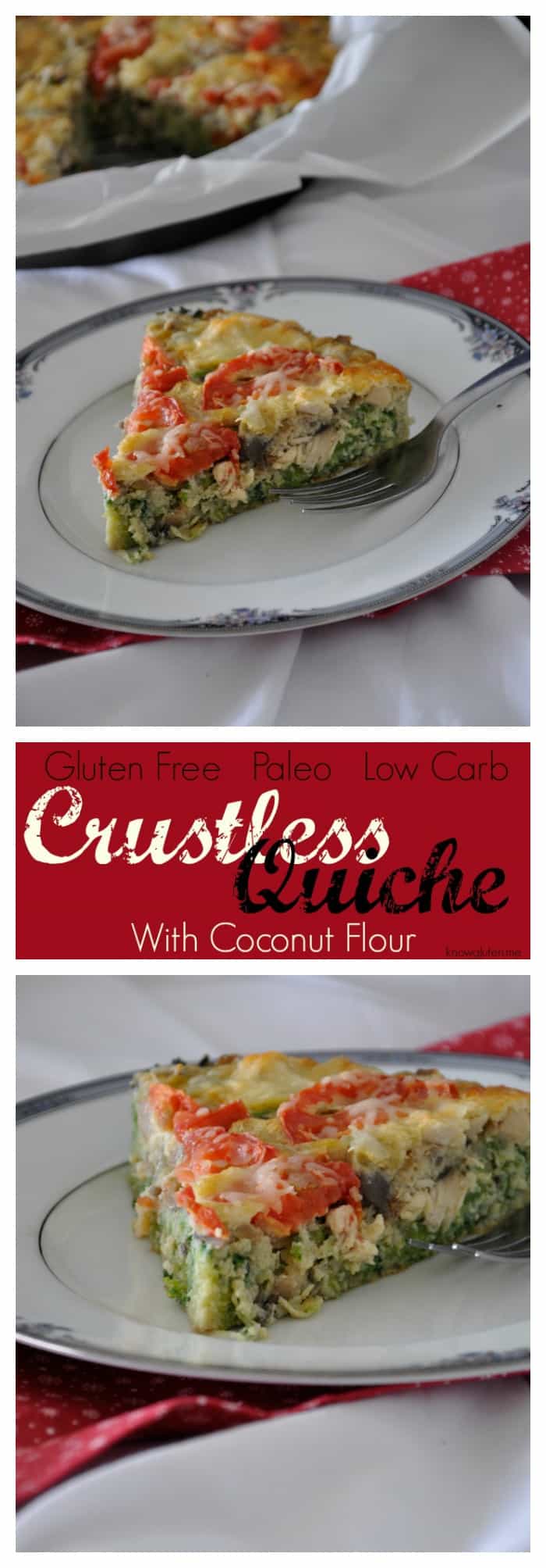 Gluten Free, Paleo, Low Carb, Crustless Quiche made with Coconut Flour from knowgluten.me